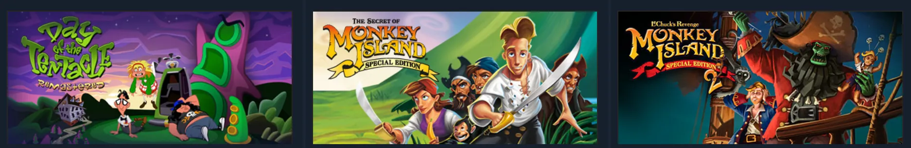 More Steam recommendations: Day of the Tentacle Remastered, The Secret of Monkey Island: Special Edition, and Monkey Island 2 Special Edition: LeChuck’s Revenge.